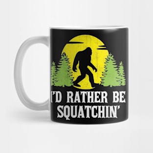 Rather Squatchin Mug